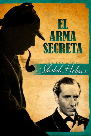 Sherlock Holmes. El arma secreta (1942)