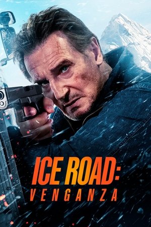 Ice Road: Venganza (2025)