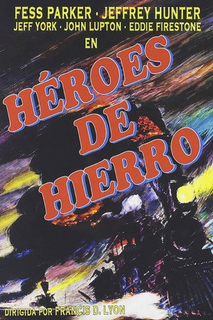 Héroes de hierro (1956)