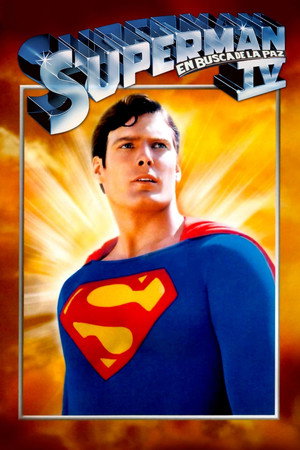 Superman IV. En busca de la paz (1987)