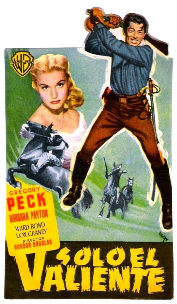 Solo el Valiente 1951